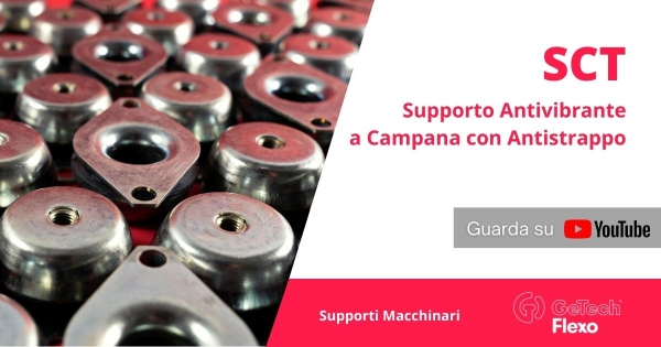 GeTech - Nuovo video: Supporto Antivibrante a Campana con Antistrappo